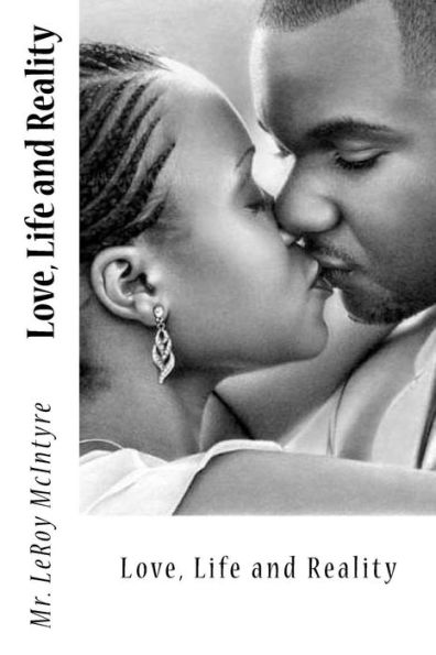 Love, Life And Reality