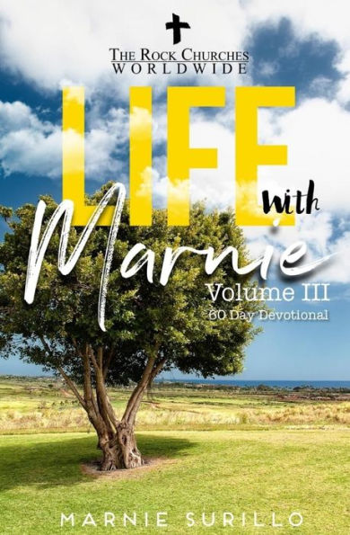 Life With Marnie Volume Iii : 60 Day Devotional