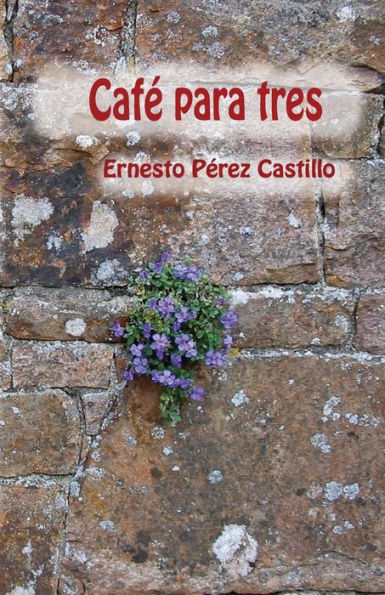 Café para tres (Edición Española)