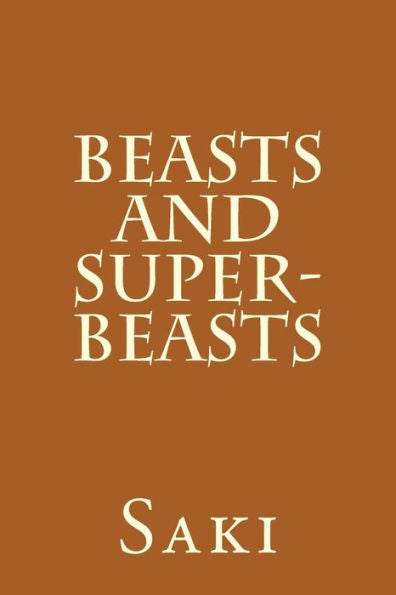 beasts and super beasts