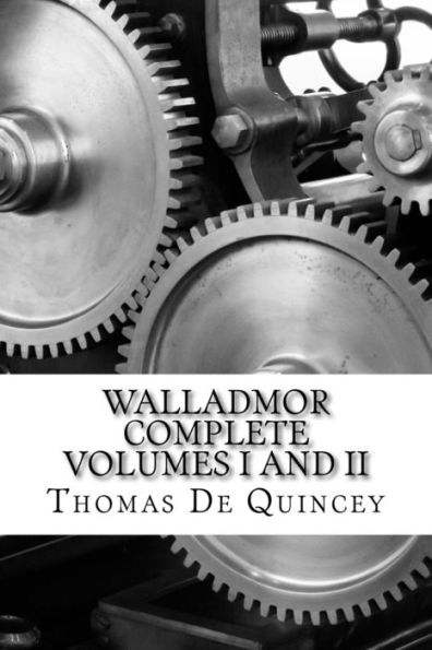 Walladmor : Complete Volumes I And Ii