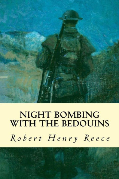 Night Bombing With The Bedouins