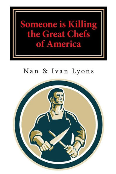 Someone Is Killing The Great Chefs Of America