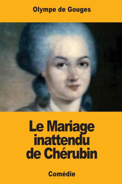 Le Mariage inattendu de Cherubin (French Edition)