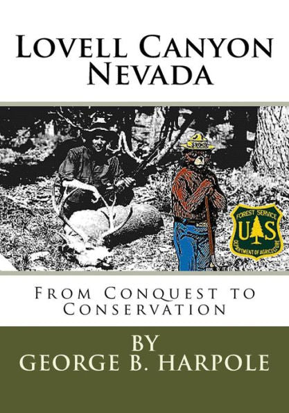 Lovell Canyon, Nv : From Conquest To Conservation