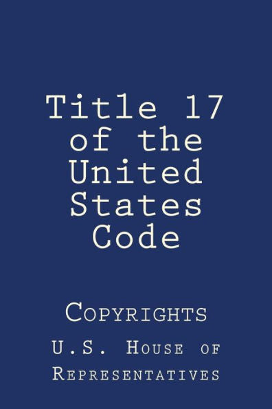 Title 17 Of The United States Code : Copyrights