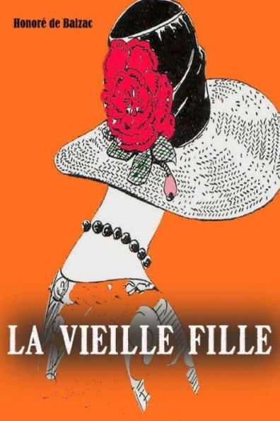 La vieille fille (French Edition) - 9781979332323