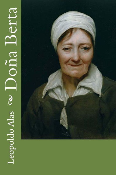 Doña Berta (Spanish Edition) - 9781979349901