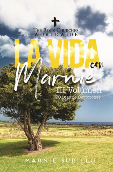 La Vida Con Marnie III Volumen: 60 Dias de Devociones (Spanish Edition)