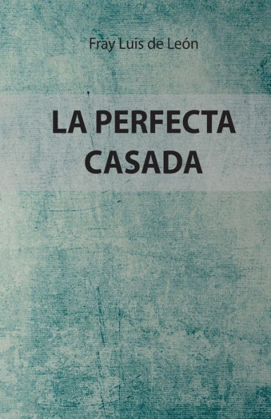 La Perfecta Casada: Edici?n Especial (Spanish Edition)