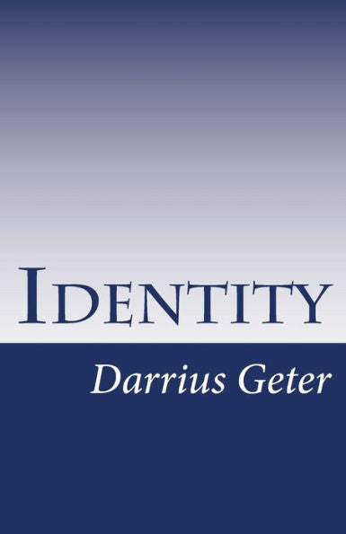 Identity: You're Not Who You Pretend To Be