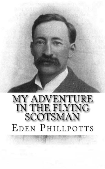 My Adventure In The Flying Scotsman