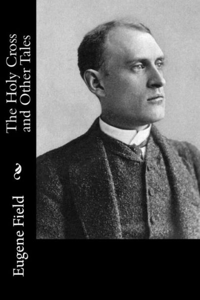 The Holy Cross And Other Tales