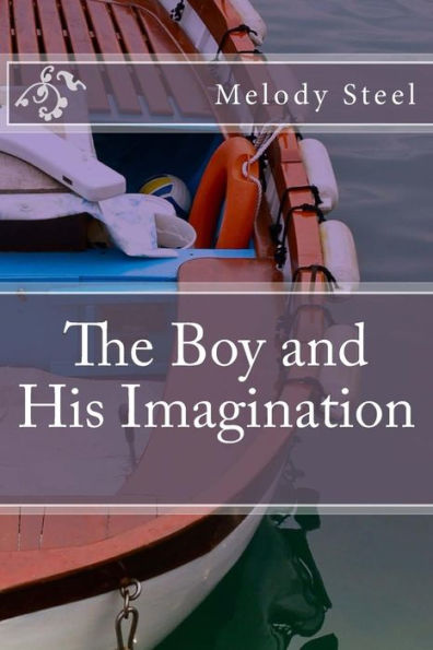 The Boy And His Imagination