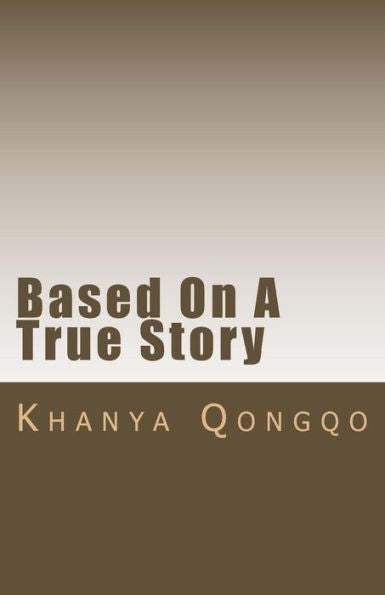 Based On A True Story
