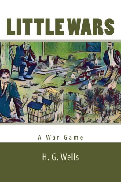 Little Wars - 9781979524186