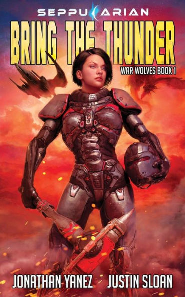 Bring the Thunder (War Wolves)
