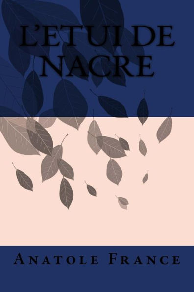 L'Etui De Nacre - 9781979550079