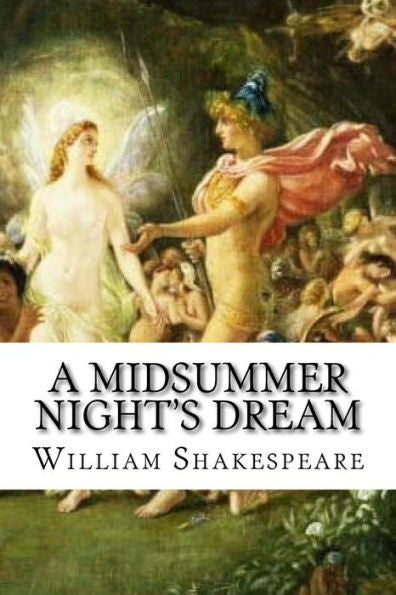 A Midsummer Night?s Dream