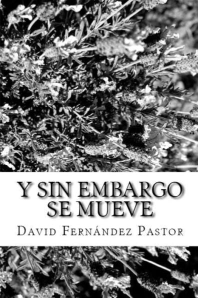Y Sin Embargo Se Mueve