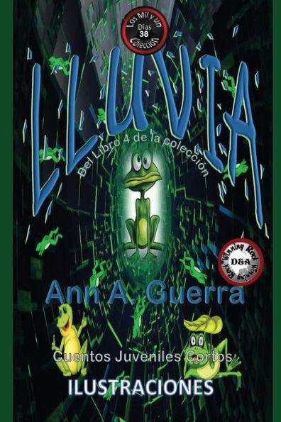 Lluvia : De Ranas Y Sapos: De Ranas Y Sapos Cuento