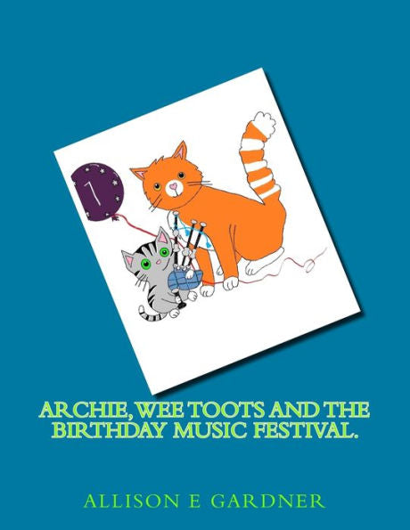 Archie, Wee Toots y el festival de música de cumpleaños.