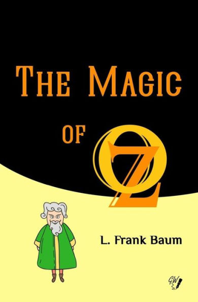 The Magic Of Oz - 9781979677035