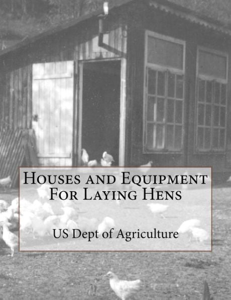 Houses and Equipment For Laying Hens
