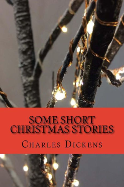 Some Short Christmas Stories - 9781979685184