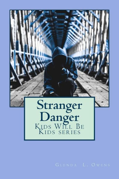 Stranger Danger - 9781979690904