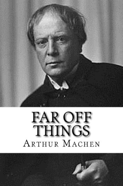 Far Off Things - 9781979696203