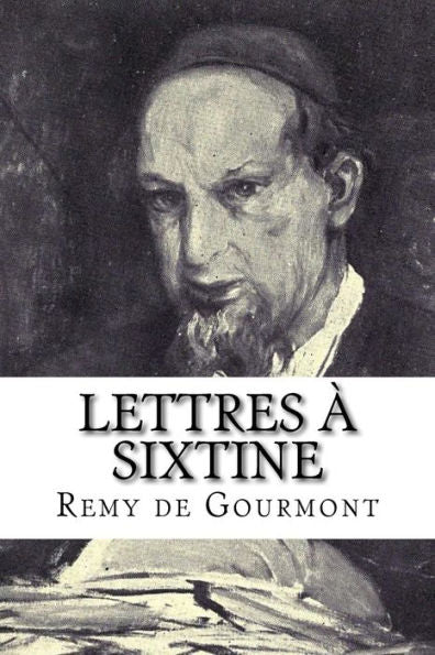 Lettres À Sixtine