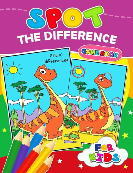 Spot The Difference Game Book For Kids : Coloring Puzzles Activity Book For Boy, Girls, Kids Ages 2-4,3-5,4-8