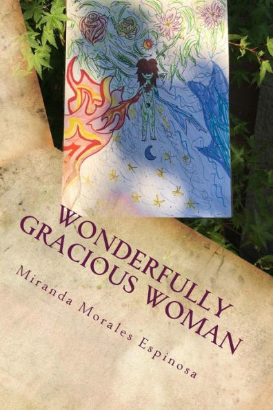 Wonderfully Gracious Woman