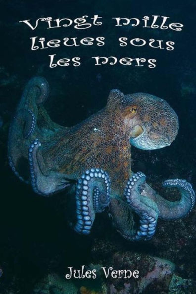 Vingt Mille Lieues Sous Les Mers - 9781979719681