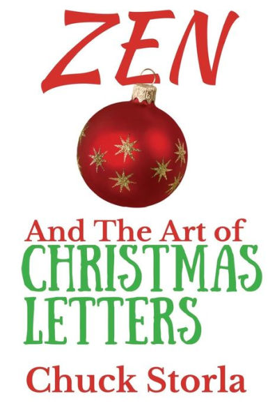 Zen And The Art Of Christmas Letters
