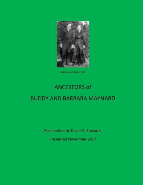 ANCESTORS of BUDDY AND BARBARA MAYNARD