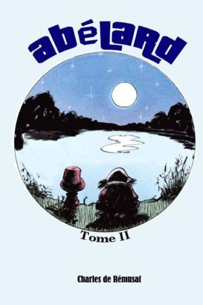 Ab�lard, Tome II (French Edition)
