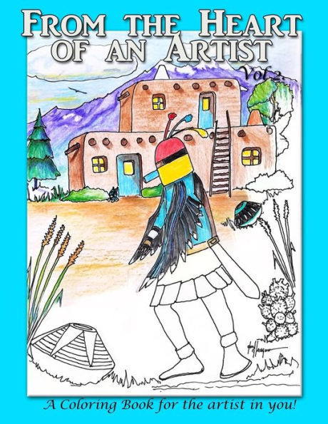 From the Heart of an Artist: Beauty of the Southwest