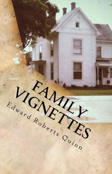 Family Vignettes: Roberts & Quinns