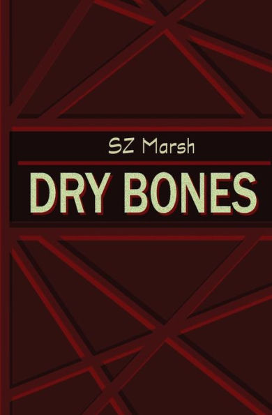 Dry Bones - 9781979803281
