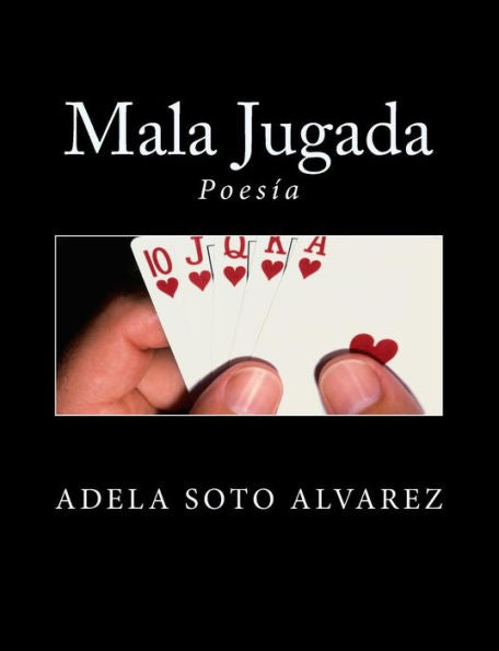 Mala Jugada : Poesia