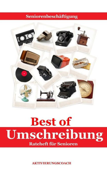 Best of Umschreibung (Seniorenbesch�ftigung) (German Edition)