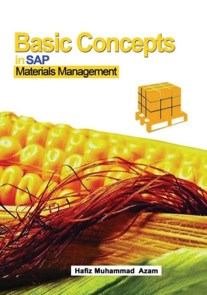 Basic Concepts in SAP Materials Management: SAP Materials Management