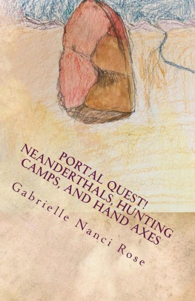Neanderthals, Hunting Camps, And Hand Axes