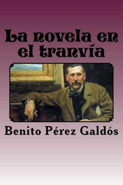 La novela en el tranv?a (Spanish Edition) - 9781979846325