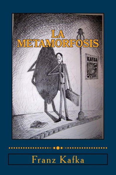 La metamorfosis (Spanish Edition) - 9781979852166