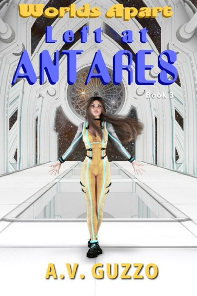 Left At Antares (Worlds Apart)