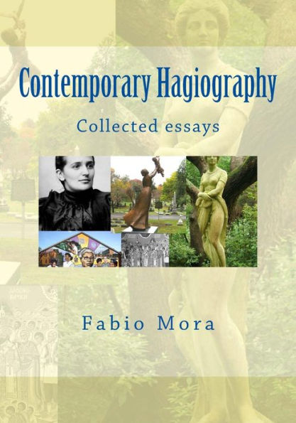 Contemporary Hagiography: Collected essays (Sintesi e ricerche storico-religiose)