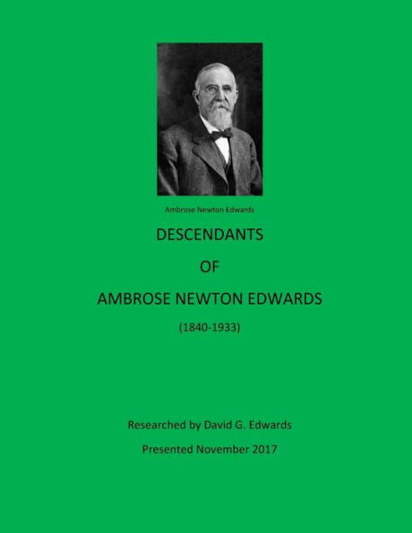 Descendants of Ambrose Newton Edwards